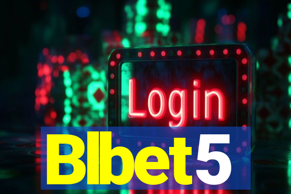 Blbet5