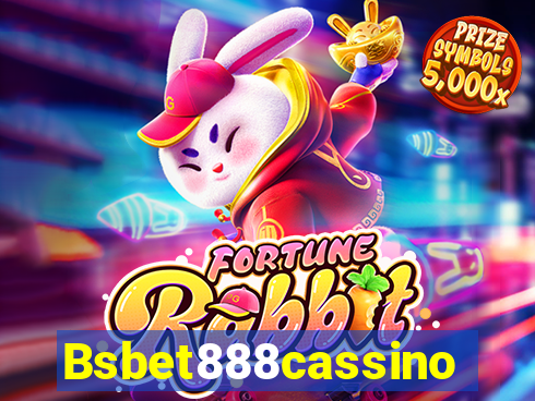 Bsbet888cassino