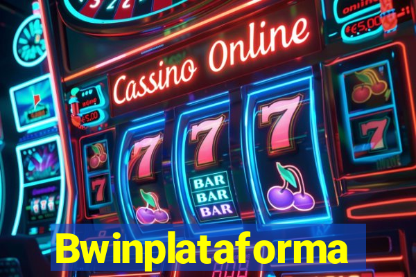 Bwinplataforma