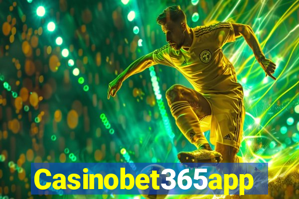Casinobet365app