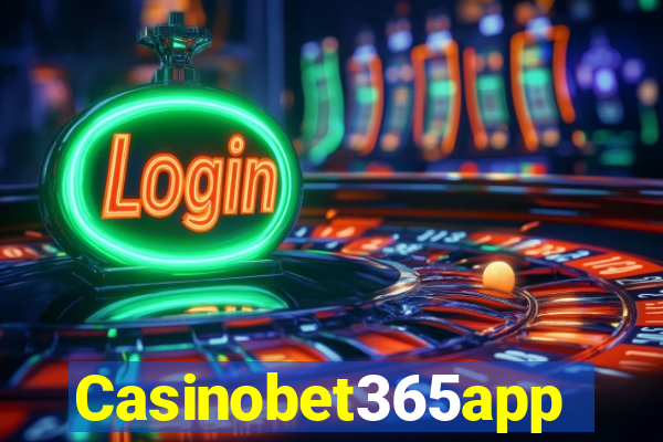Casinobet365app