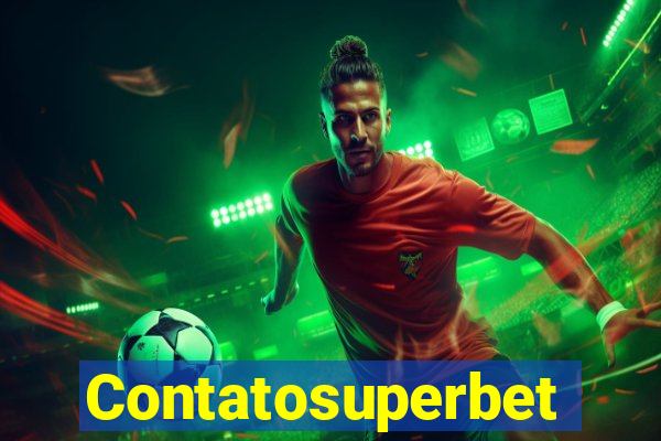 Contatosuperbet