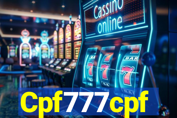 Cpf777cpf