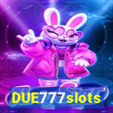 DUE777slots