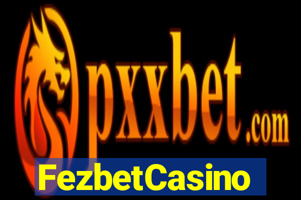 FezbetCasino