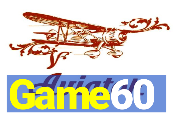 Game60