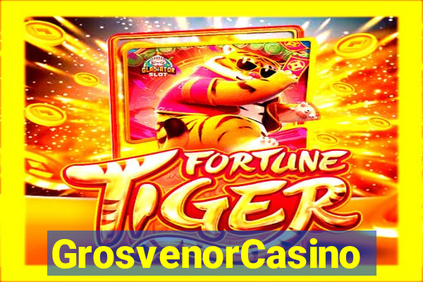 GrosvenorCasino