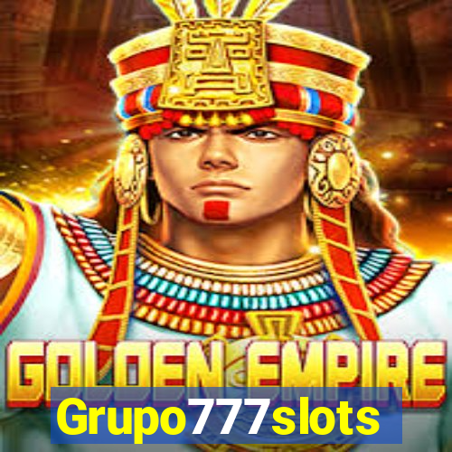 Grupo777slots