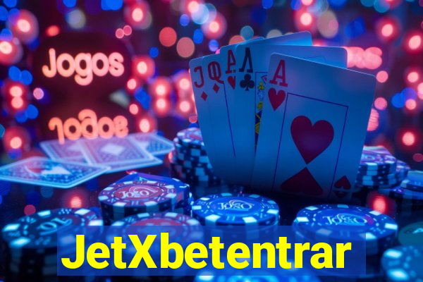 JetXbetentrar