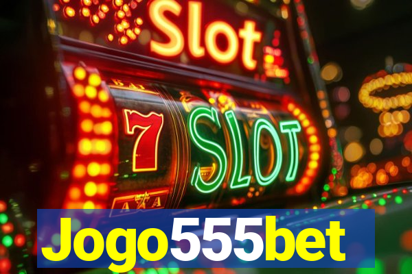 Jogo555bet