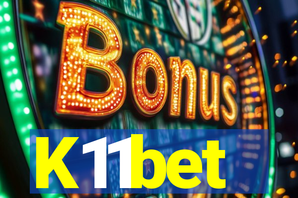 K11bet