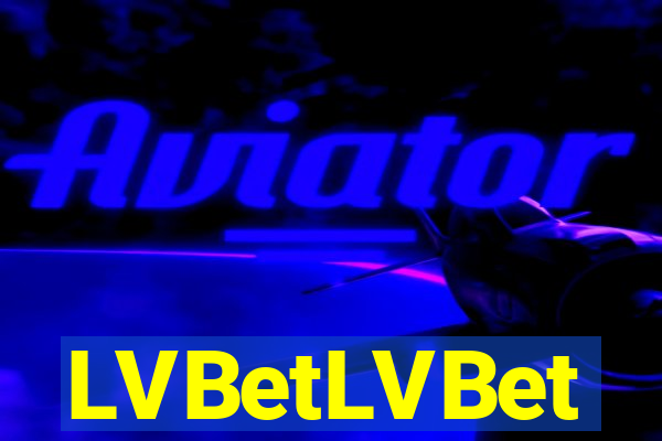 LVBetLVBet