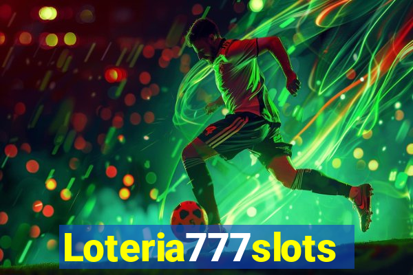 Loteria777slots