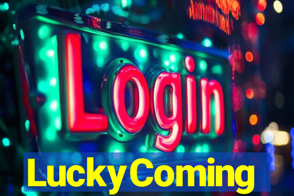 LuckyComing
