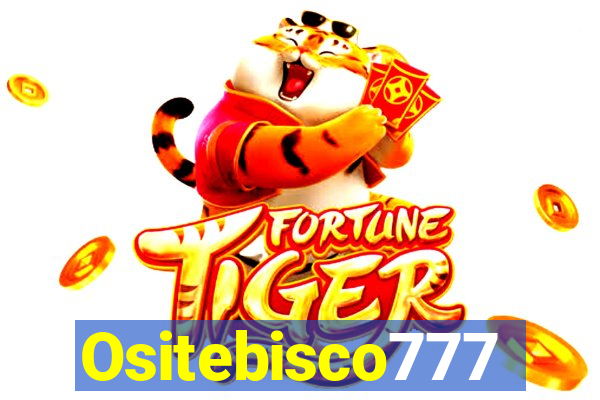 Ositebisco777