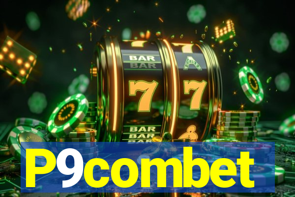 P9combet
