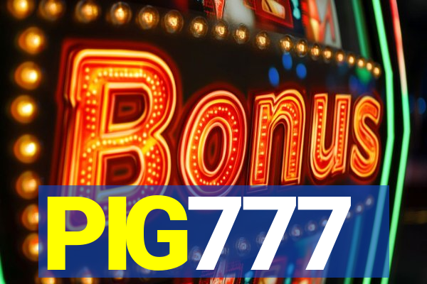 PIG777