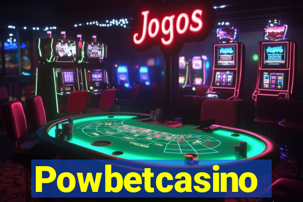Powbetcasino