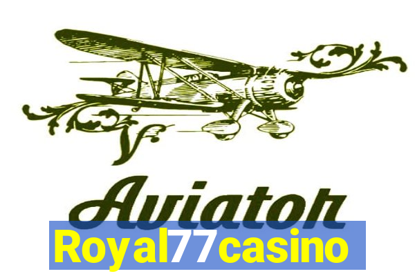 Royal77casino