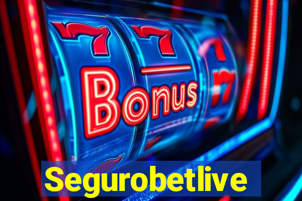 Segurobetlive