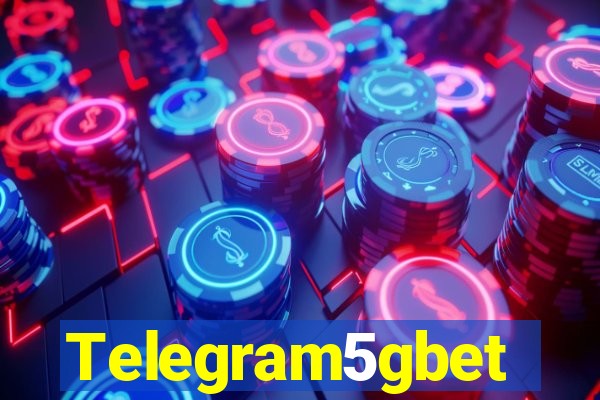 Telegram5gbet