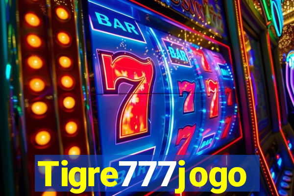 Tigre777jogo
