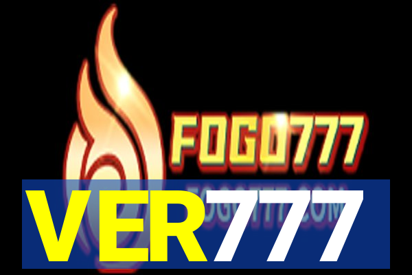 VER777
