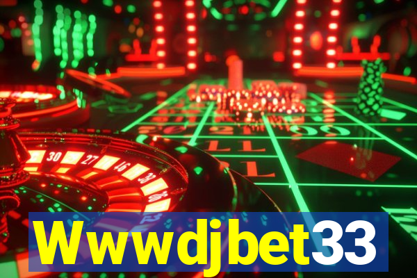 Wwwdjbet33