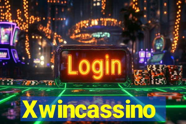 Xwincassino