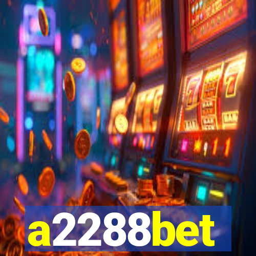 a2288bet