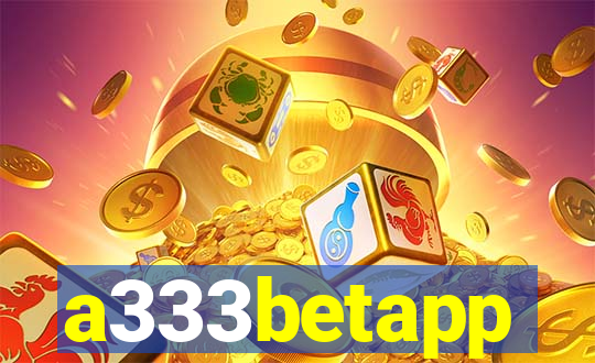 a333betapp
