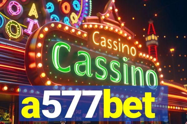 a577bet