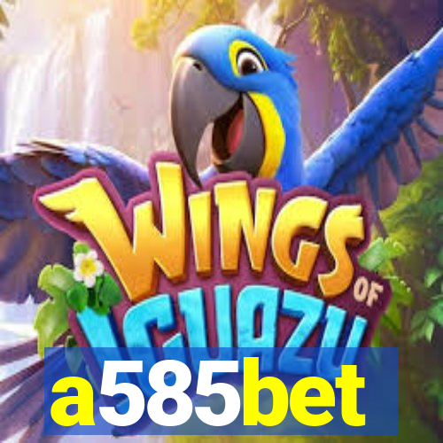a585bet