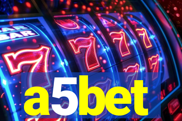 a5bet