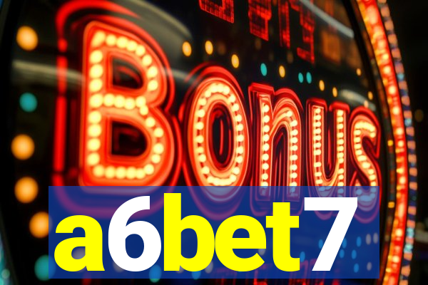 a6bet7