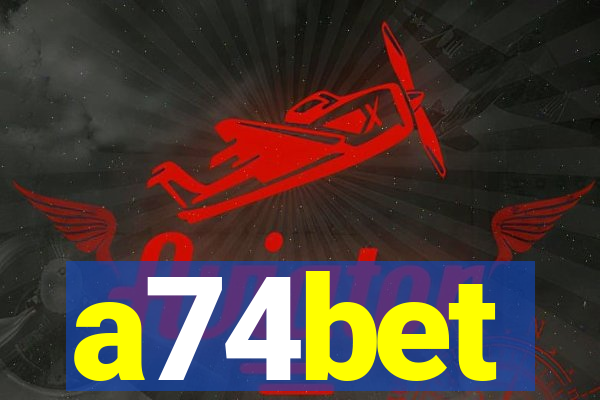 a74bet