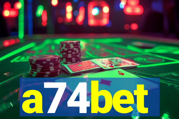 a74bet