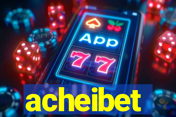 acheibet