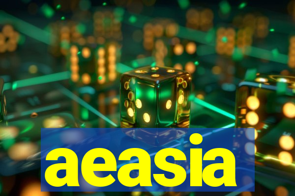 aeasia
