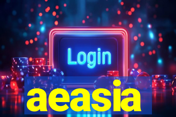 aeasia