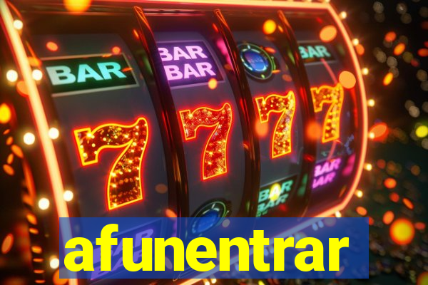 afunentrar