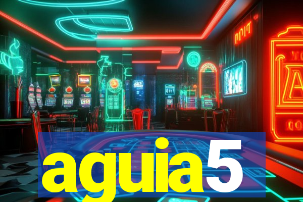aguia5