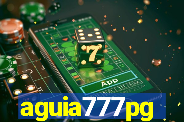 aguia777pg