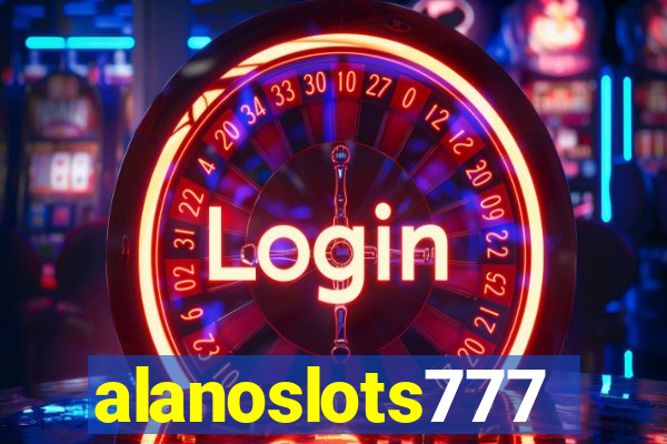 alanoslots777