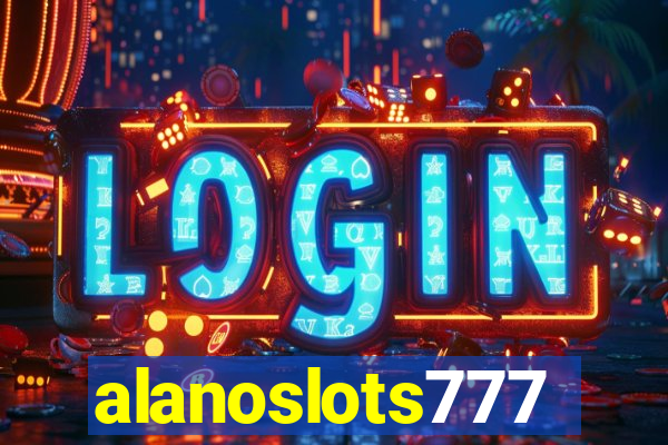 alanoslots777