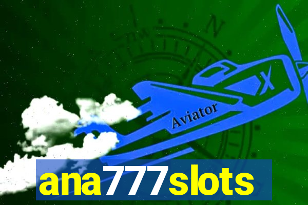 ana777slots