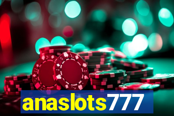 anaslots777