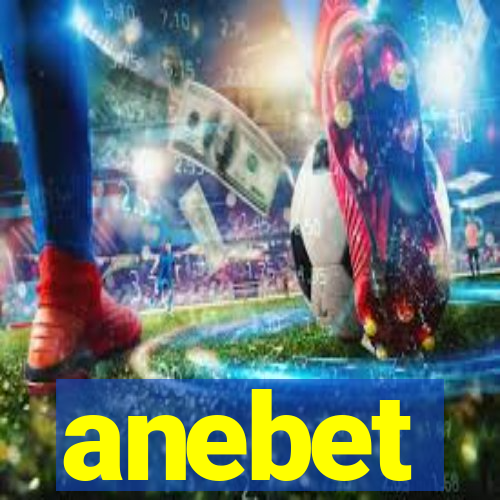 anebet