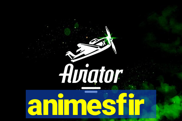animesfir