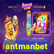 antmanbet